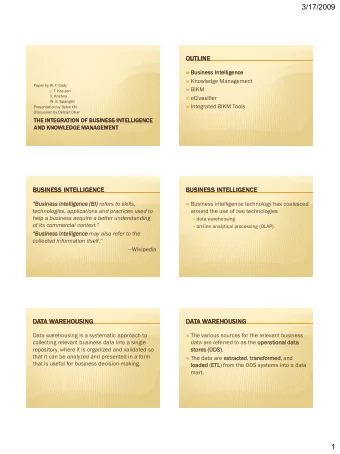 3/17/2009  OUTLINE  OUTLINE  Business Intelligence  Business Intelligence    Knowledge