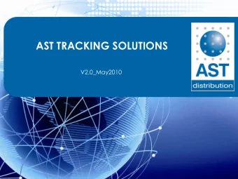 AST TRACKING SOLUTIONS  V2.0_May2010  System Based on ASTs DataNet  DataGate  tracking
