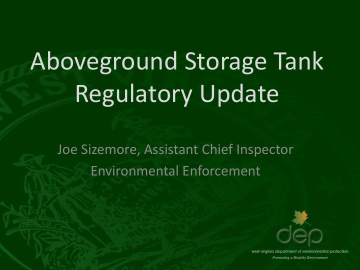 aboveground storage tank regulatory update