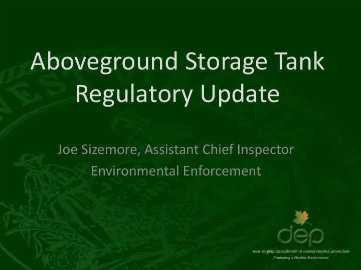 aboveground storage tank regulatory update
