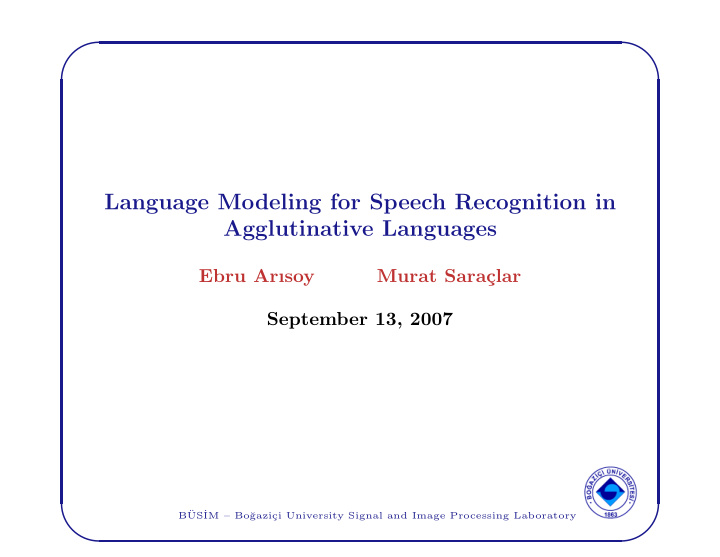 language modeling for speech recognition in agglutinative