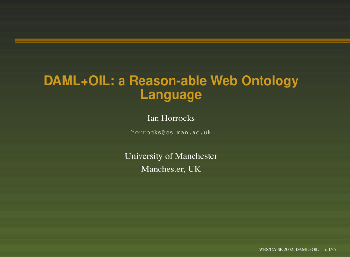daml oil a reason able web ontology language