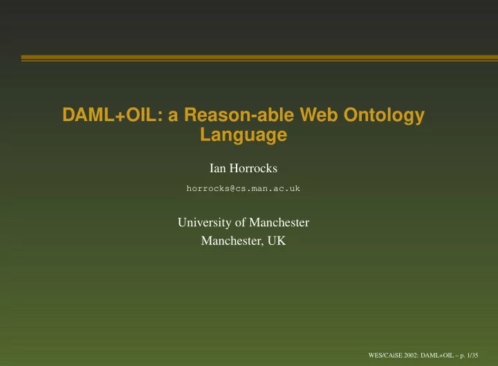daml oil a reason able web ontology language
