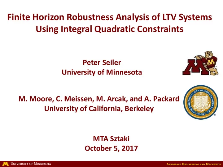finite horizon robustness analysis of ltv systems using