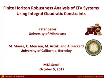 Finite Horizon Robustness Analysis of LTV Systems Using Integral Quadratic Constraints  Peter