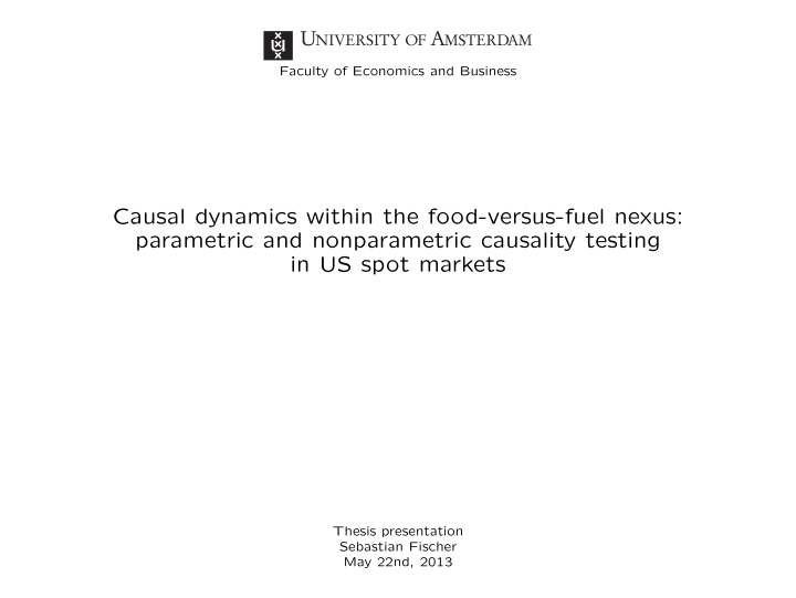 causal dynamics within the food versus fuel nexus