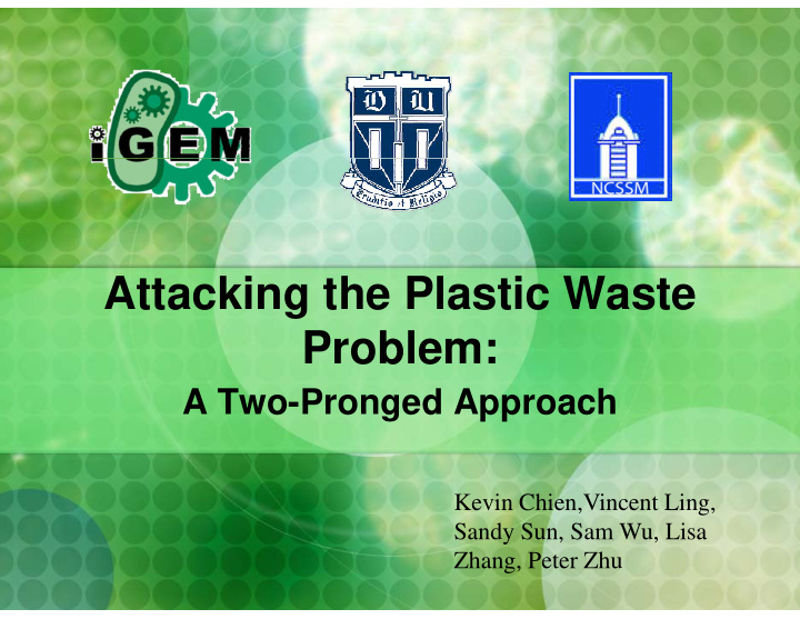 attacking the ttac g t e plastic waste ast c aste prob
