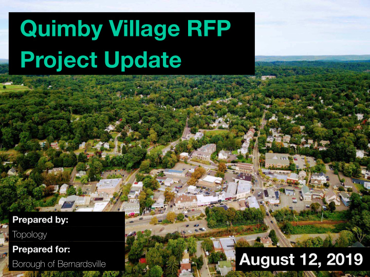 quimby village rfp project update