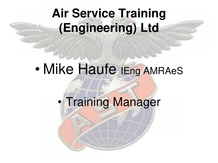 mike haufe ieng amraes training manager air service