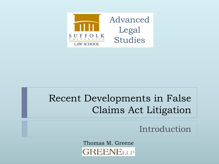 recent developments in false claims act litigation