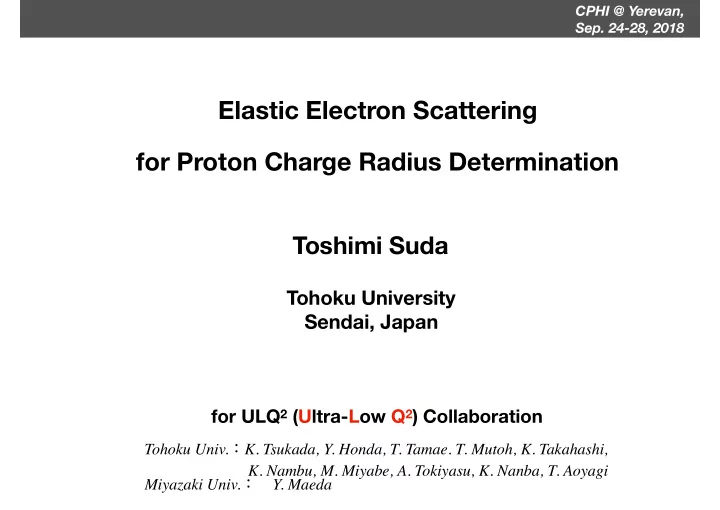 elastic electron scattering for proton charge radius
