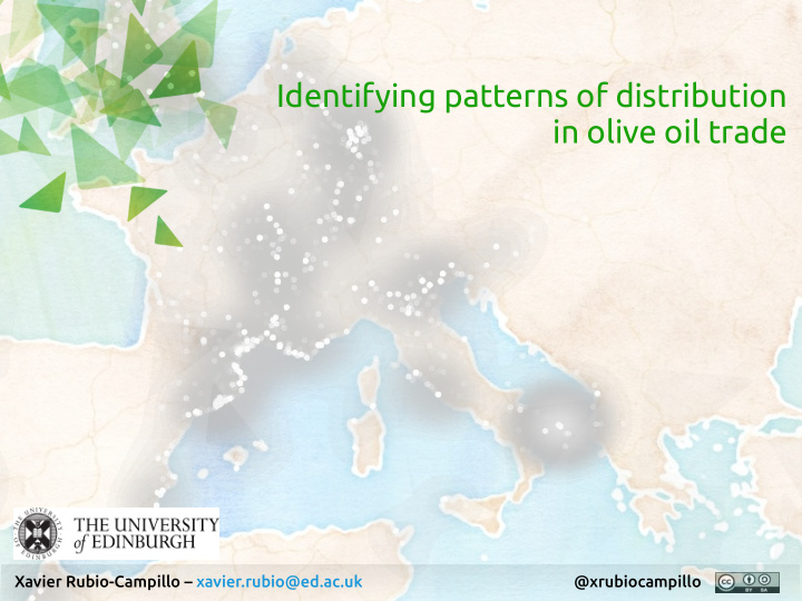 identifying patterns of distribution in olive oil trade