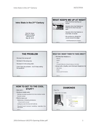 WHAT KEEPS ME UP AT NIGHT Intro Stats in the 21 st Century  Data Scientists teaching our  course
