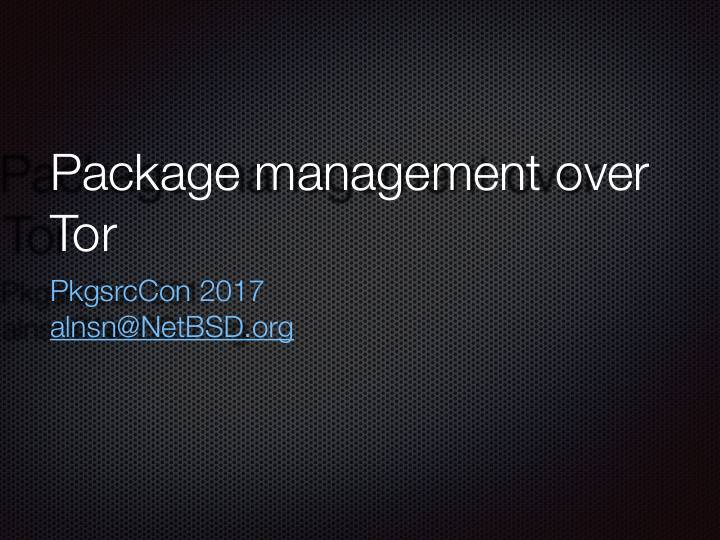 package management over tor