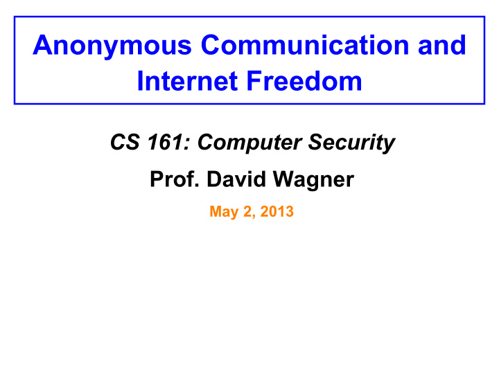 anonymous communication and internet freedom