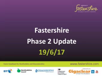 Phase 2 Update  19/6/17  Agenda  Part 1  Part 2  Broadband - the Basics  What if