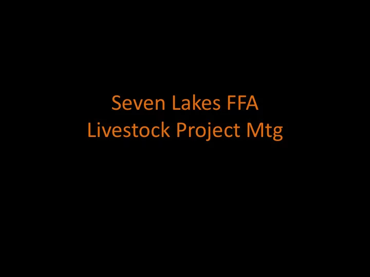 seven lakes ffa