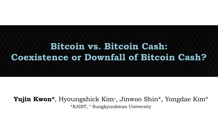 bitcoin vs bitcoin cash coexistence or downfall of