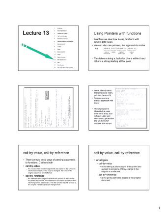 Lecture 13  Lecture 13  2.  B  inary R  epresentation  Using Pointers with functions  3.  H  ardw