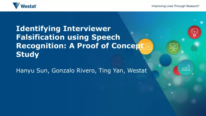 falsification using speech