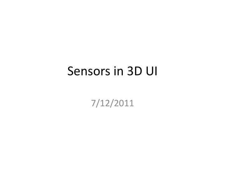 sensors in 3d ui