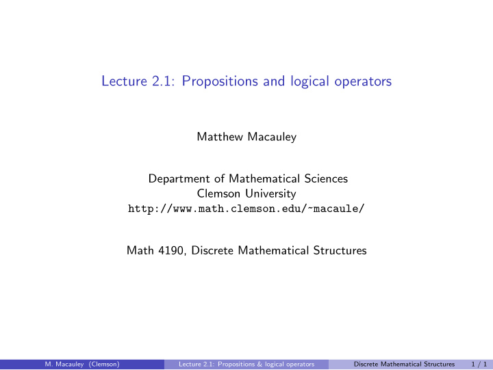 lecture 2 1 propositions and logical operators