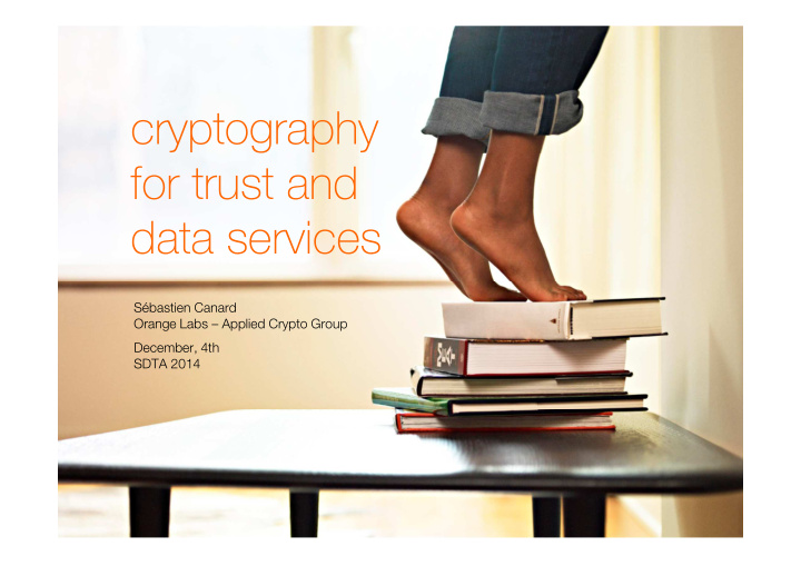 cryptography for trust and data services