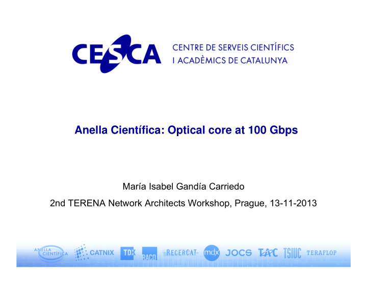 anella cient fica optical core at 100 gbps