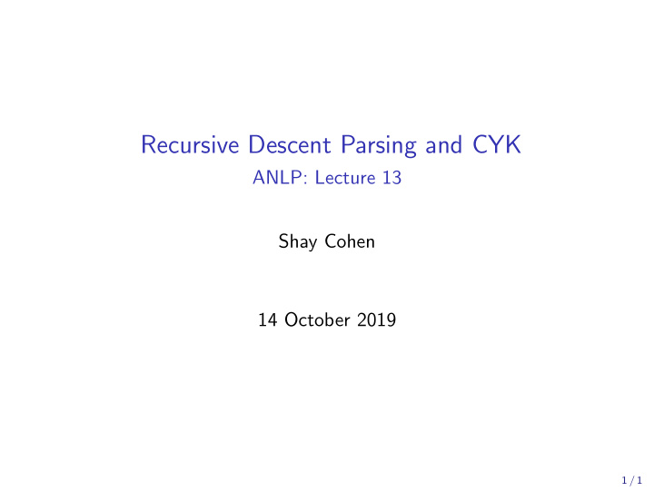 recursive descent parsing and cyk
