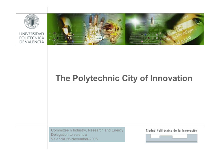 the polytechnic city of innovation