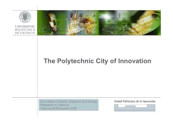 The Polytechnic City of Innovation  Committee n Industry, Research and Energy  Delegation to