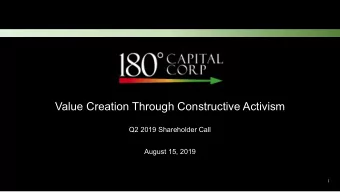 Value Creation Through Constructive Activism  Q2 2019 Shareholder Call  August 15, 2019  1  Safe