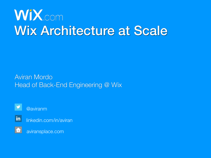 wix architecture at scale