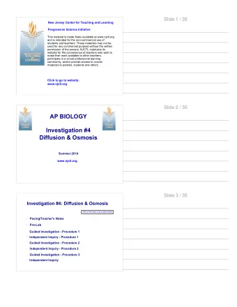 AP BIOLOGY  Investigation #4  Diffusion &amp; Osmosis  Summer 2014  www.njctl.org  Slide 3 / 35