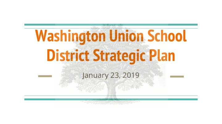 washington union school district strategic plan