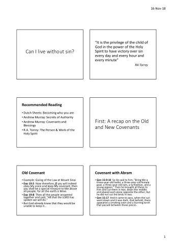 Can I live without sin?  Spirit to have victory over sin  every day and every hour and  every