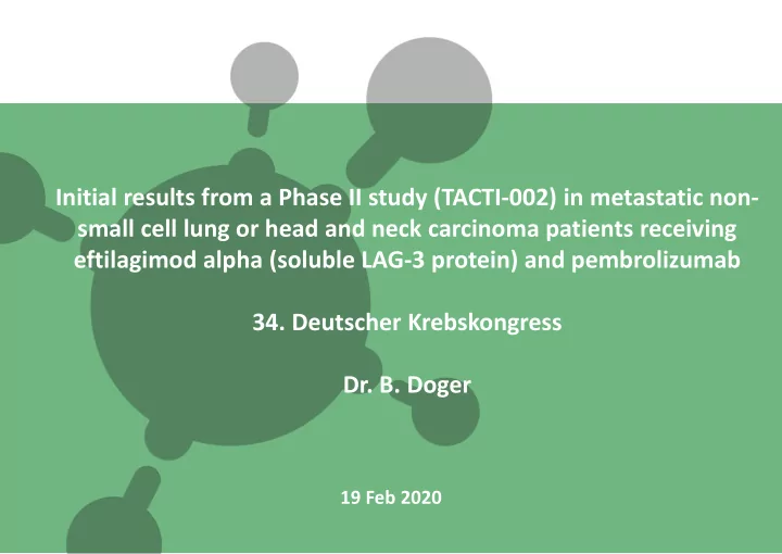 initial results from a phase ii study tacti 002 in