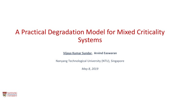 a practical degradation model for mixed criticality