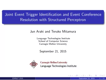 Joint Event Trigger Identification and Event Coreference  Resolution with Structured Perceptron