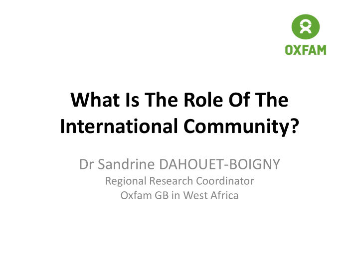 what is the role of the international community