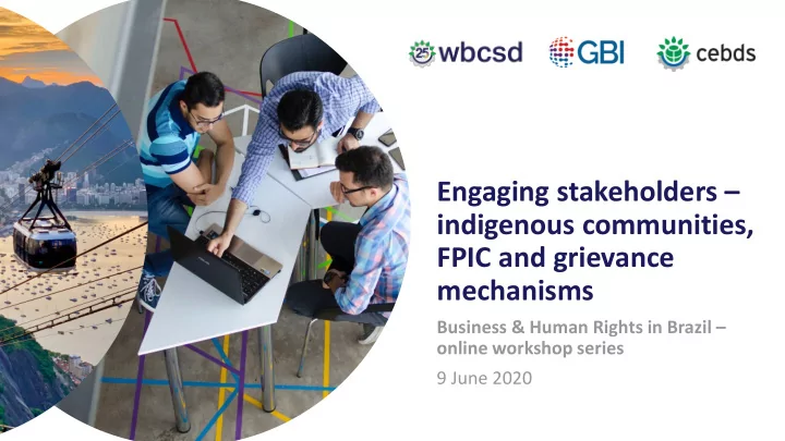 engaging stakeholders indigenous communities fpic and