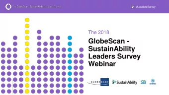 Leaders Survey  Webinar  Welcome  To our 2018 Leaders Survey Webinar  #LeadersSurvey  Available