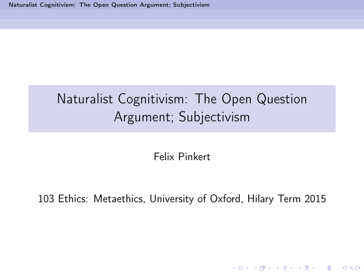 naturalist cognitivism the open question argument