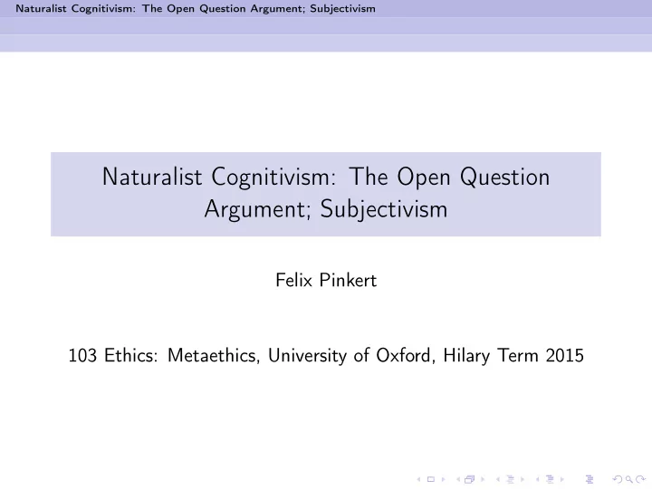 naturalist cognitivism the open question argument