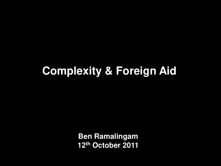 complexity foreign aid