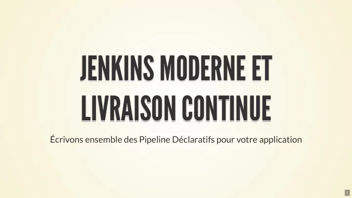 jenkins moderne et jenkins moderne et jenkins moderne et
