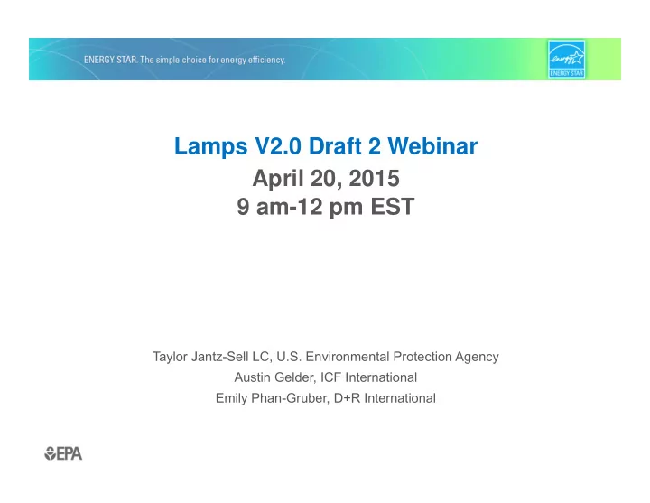 lamps v2 0 draft 2 webinar april 20 2015 9 am 12 pm est