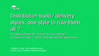 Distribution build / delivery  Distribution build / delivery  styles, one style to rule them