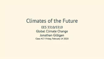 Climates of the Future  Climates of the Future  EES 3310/5310  EES 3310/5310  Global Climate Change