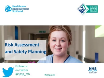 and Safety Planning  Follow us  on twitter  @spsp_mh  #spspmh5  Agenda 11.15 - 11.20  Introduction